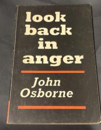 Look Back in Anger: A Play in Three Acts