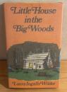 LITTLE HOUSE IN THE BIG WOODS（大きな森の小さな家）