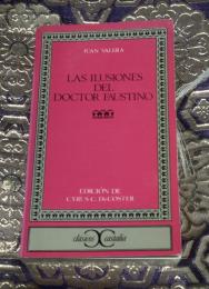 Las ilusiones del doctor Faustino ドクトル・ファウスティーノの幻影