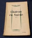 フランソワーズ・サガン 処女戯曲『スウェーデンの城』フランス語原書 / Françoise Sagan "Château en Suède"