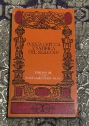 Poesía crítica y satírica del siglo XV（15世紀の批判詩・風刺詩）
