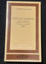 JUAN DE MAIRENA: sentencias, donaires, apuntes y recuerdos de un profesor apócrifo (1936)