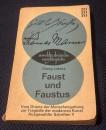 Faust und Faustus: Vom Drama der Menschengattung zur Tragödie der modernen Kunst
