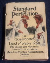 Standard of Perfection for Domesticated Land and Water Fowl