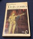 Trois contes（三つの物語）