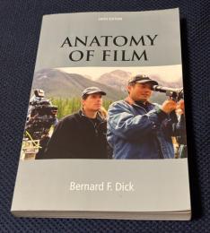 Anatomy of Film (Sixth Edition)