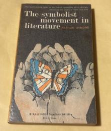 『The Symbolist Movement in Literature』（日本語題：『象徴主義の文学運動』または『文学における象徴主義』）