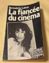 『La fiancée du cinéma』（映画の花嫁）
