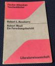 『Robert Musil. Ein Forschungsbericht』（ロベルト・ムージル 研究報告）