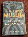 The First Muslim: The Story of Muhammad