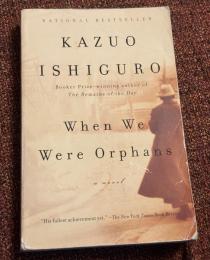 When We Were Orphans