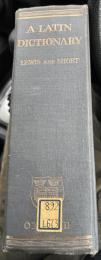 Lewis & Short『A Latin Dictionary』Oxford（Clarendon Press）版