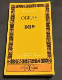 Obras 
　　Clásicos Castalia（クラシコス・カスタリア叢書）
Edición de Juan Manuel Rozas