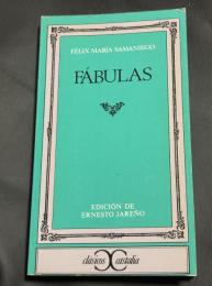Fábulas
　Edición de Ernesto Jareño
　Clásicos Castalia （クラシコス・カスタリア叢書）