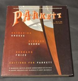 Parkett No.74（2005年）
特集：Richard Serra / Bernard Frize / Katharina Grosse