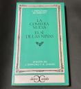 L. Fernández de Moratín『La comedia nueva / El sí de las niñas』
Edición de J. Dowling y R. Andioc
Clásicos Castalia 叢書