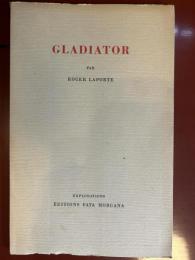 GLADIATOR