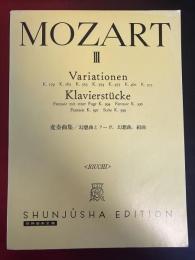 MOZART Ⅲ　変奏曲集／幻想曲とフーガ、幻想曲、組曲