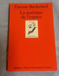 La Poétique De l'Espace