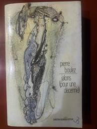 jalons (pour une décennie)