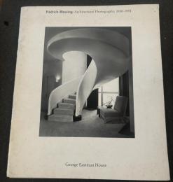 Hedrich Blessing: Architectural Photography, 1930 - 1981.