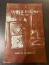 ドビュッシー著作集（仏）　CLAUDE DEBUSSY 1862 1962