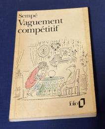 Vaguement compétitif