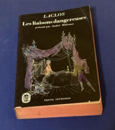 Les liaisons dangereuses  présenté par André Malraux
