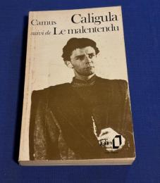 Caligula suivi de Le malentendu