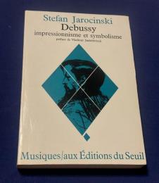 Debussy~impressionnisme et symbolisme