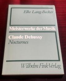 Claude Debussy ~ Nocturnes  Meisterwerke der Musik