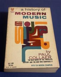 a history of MODERN MUSIC