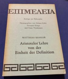Aristoteles` Lehre von der Einheit der Definition.