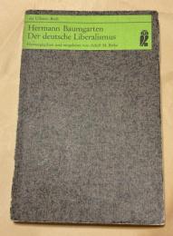 Der deutsche Liberalismus. Eine Selbstkritik.