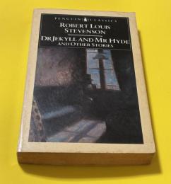 Doctor Jekyll and Mr.Hyde and Other Stories