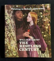 Restless Century: Painting in Britain, 1800-1900