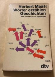 Wörter erzählen Geschichten Eine exemplarische Etymologie