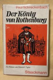 Der König von Rothenburg