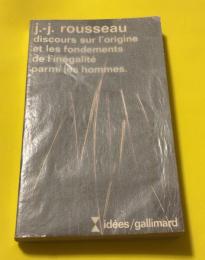 Discours sur l'origine et les fondements de l'inégalité parmi les hommes