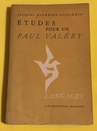 Etudes Pour Un Paul Valery