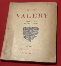 Paul Valéry Exposition du centenaire