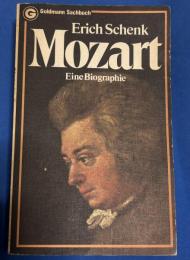 Mozart. Eine Biographie.