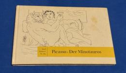 Der Minotauros. Dreissig Graphische Blatter Von Pablo Picasso