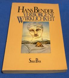 Verborgene Wirklichkeit. Parapsychologie und Grenzgebiete der Psychologie