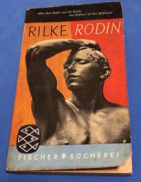 Rilke über Rodin und die Briefe des Dichters an den Bildhauer