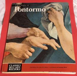 L'opera completa del Pontormo (Classici Dell'arte Rizzoli No.66)
ポントルモ画集