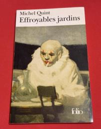 Effroyables jardins