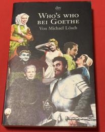 Who's WHO BEI GOETHE