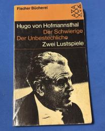 Der Schwierige / Der Unbestechliche - Zwei Lustspiele (難題 / 不買収 - 二つの喜劇)