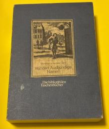 Abraham a Sancta Clara: Hundert Ausbündige Narren
（「アブラハム・ア・サンクタ・クララ：百人のとびきりの愚か者たち」）　の復刻版